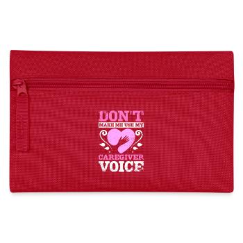 Ne me faites pas utiliser ma voix de soignant - Trousse - rouge - Devant