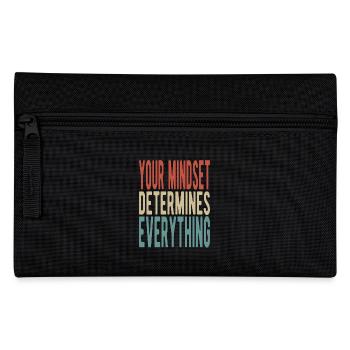 Your mindset determines everything - Pencil Case - black - Front