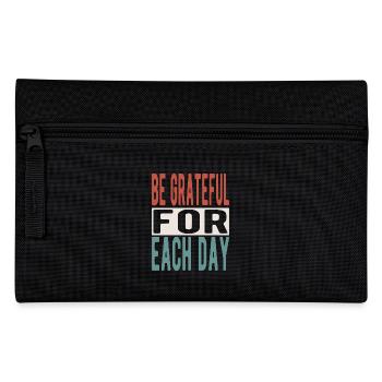 Soyez reconnaissant pour chaque jour - Trousse - noir - Devant