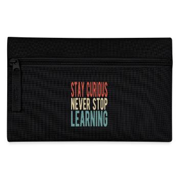 Stay curious, never stop learning - Federtasche - Schwarz - Vorne