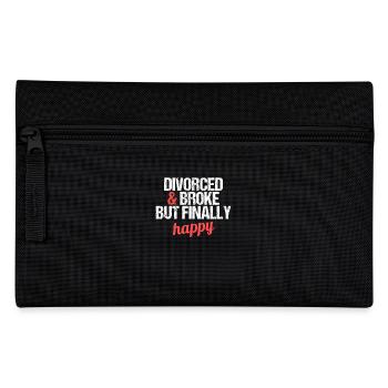 Divorced and Broke but finally happy divorces - Pencil Case - black - Front