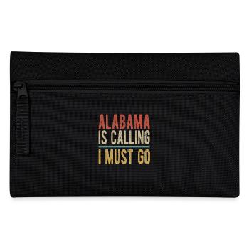 Alabama is calling, I have to go - Pencil Case - black - Front