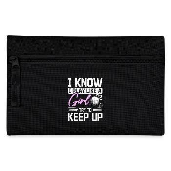 I know I play golf like a girl try to keep up - Federtasche - Schwarz - Vorne