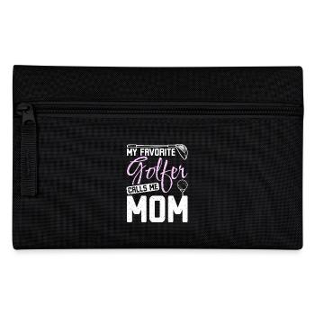 My favorite golfer calls me mom golfing mother - Pencil Case - black - Front