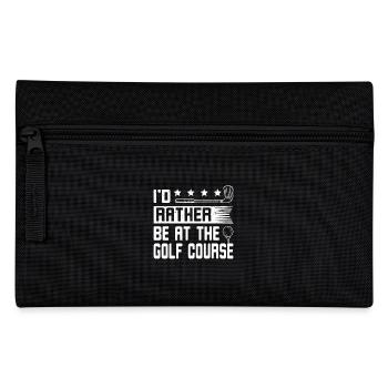 Rather be at the golf course, design for golfers - Pencil Case - black - Front