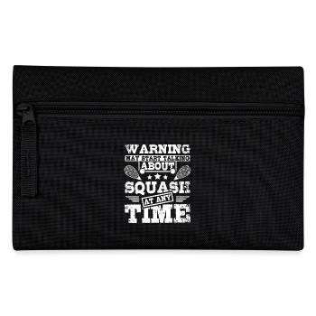 May start talking about squash at any time - Pencil Case - black - Front