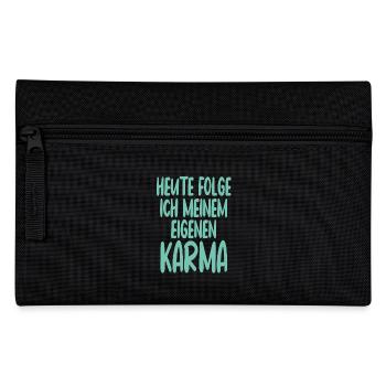 Heute Folge Ich Meinem Eigenen Karma Spruch - Federtasche - Schwarz - Vorne