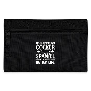 travailler dur mon cocker peut avoir une vie meilleure - Trousse - noir - Devant