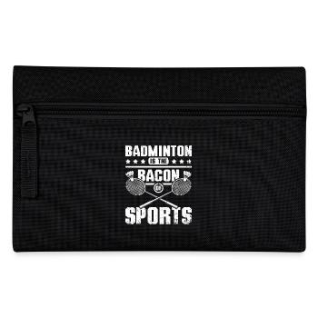 Badminton is the bacon of sports - Pencil Case - black - Front