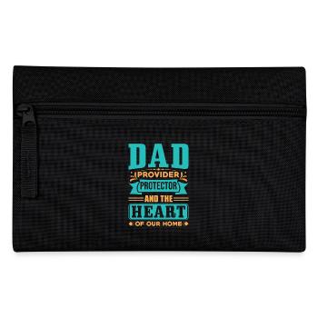 Dad Provider Protector and the heart of our house - Pencil Case - black - Front