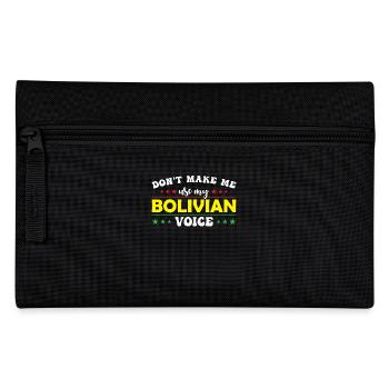 Zwingen Sie Mich Nicht, Meine Bolivianische - Federtasche - Schwarz - Vorne