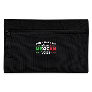 Zwinge Mich Nicht, Meine Mexikanische Stimme Zu - Federtasche - Schwarz - Vorne