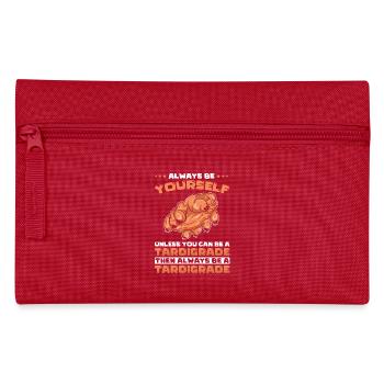 Tardigrades Funny saying - Pencil Case - red - Front
