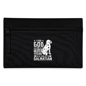 I ask god for a true friend he send me a dalmatian - Pencil Case - black - Front