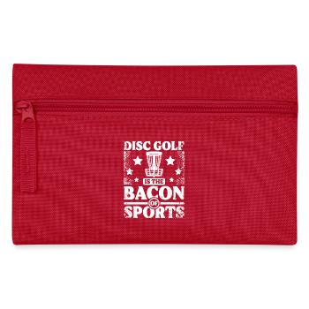 Disc Golf is the bacon of sport - Pencil Case - red - Front