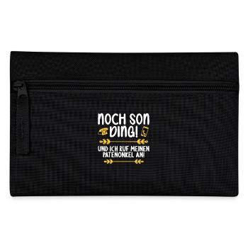 Noch son Ding und ich ruf meinen Patenonkel an - Federtasche - Schwarz - Vorne