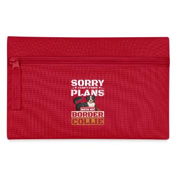 I cant I have plans with my border collie - Pencil Case - red - Front