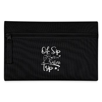 Wine sisters, Oh sip it's a sisters trip - Pencil Case - black - Front