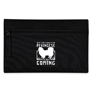 If I can't bring my pekingese I'm not coming - Federtasche - Schwarz - Vorne