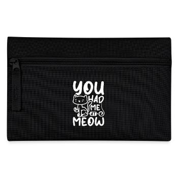 You had me at meow - Pencil Case - black - Front
