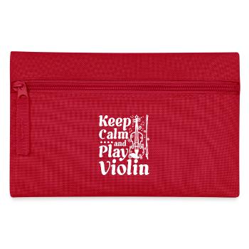 Keep calm and play violin - Pencil Case - red - Front