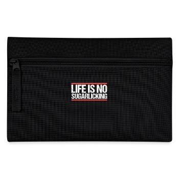Life is no sugarlicking. Denglish - Pencil Case - black - Front