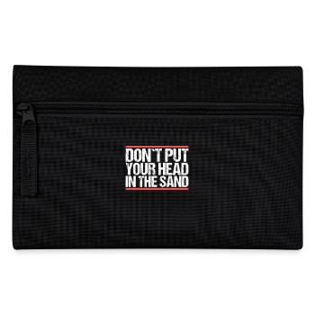 Don ́t put your head in the sand Denglisch - Pencil Case - black - Front