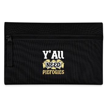 Y'all need pierogies - Pencil Case - black - Front