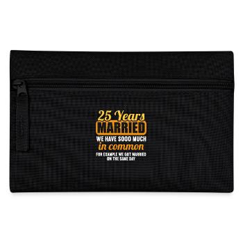 We have a lot in common 25th wedding anniversary - Pencil Case - black - Front