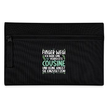Finger weg ich habe eine verrückte Cousine - Federtasche - Schwarz - Vorne