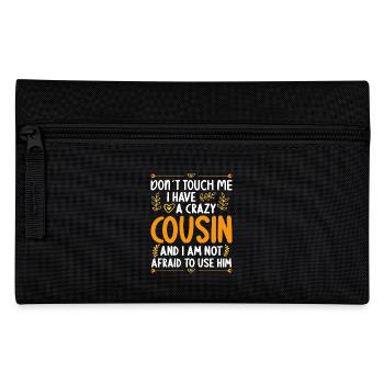 Berühre Mich Nicht! Ich Habe Verrückten Cousin - Federtasche - Schwarz - Vorne