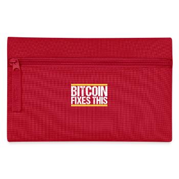 Bitcoin Fixes this - Pencil Case - red - Front