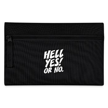 Hell Yes Or No Hustle Training Fitness Say No - Pencil Case - black - Front