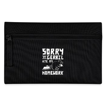 Sorry my gerbil ate my homework - Pencil Case - black - Front