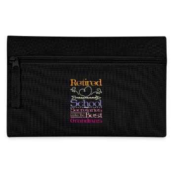 Retired school secretaries make the best grandmas - Pencil Case - black - Front