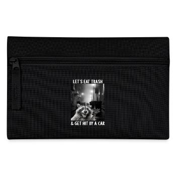 Lets eat Trash and get hit by a Car Raccoon - Pencil Case - black - Front