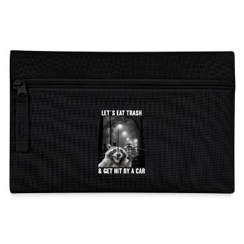 Lets eat Trash and get hit by a Car Raccoon - Pencil Case - black - Front