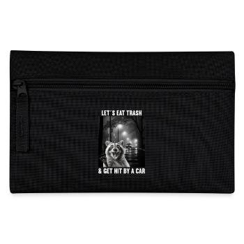 Lets eat Trash and get hit by a Car Raccoon - Pencil Case - black - Front