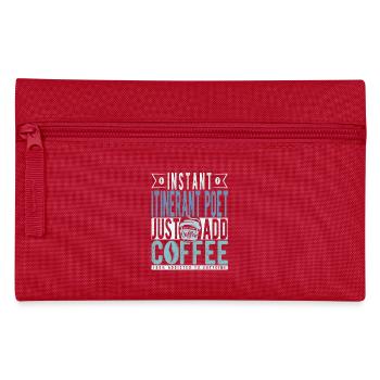 Instant Itinerant Poet einfach Kaffee hinzufügen - Federtasche - Rot - Vorne