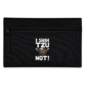 I shih tzu not! - Pencil Case - black - Front