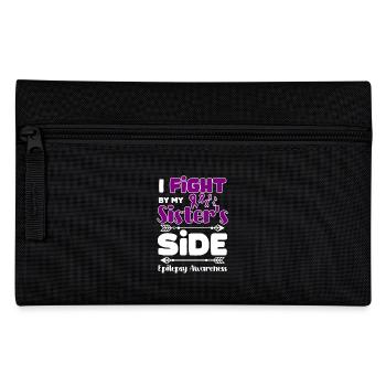 I fight by my sister's side, epilepsy awareness - Pencil Case - black - Front