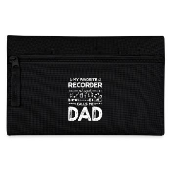 Mon flûte à bec préférée m’appelle papa - Trousse - noir - Devant