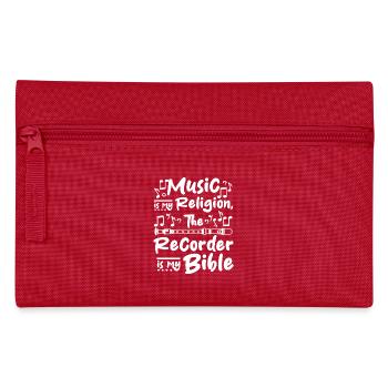 La musique est ma religion, la flûte à bec est ma bible - Trousse - rouge - Devant