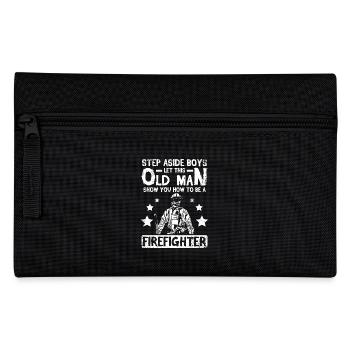 Let this old man show you how to be a firefighter - Pencil Case - black - Front
