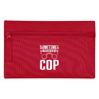 Sometimes I pretend to be cop - Federtasche - Rot - Vorne