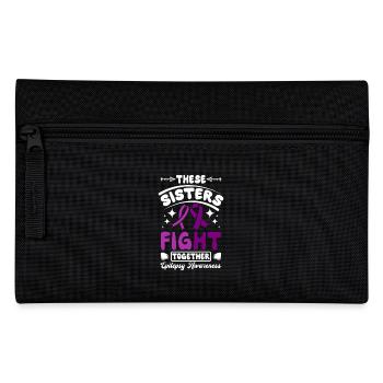 These sisters fight together, epilepsy awareness - Pencil Case - black - Front