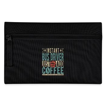 Instant-Busfahrer Fügen Sie einfach Kaffee hinzu - Federtasche - Schwarz - Vorne