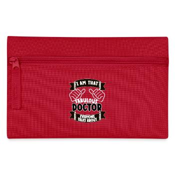 Doctor Funny Saying Gift - Pencil Case - red - Front