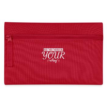 Remember Your Why - Motivational Quote - Pencil Case - red - Front