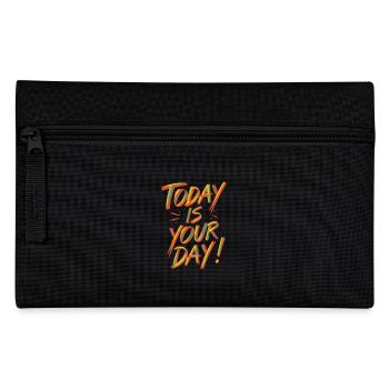 Today Is Your Day - Positive Saying - Pencil Case - black - Front